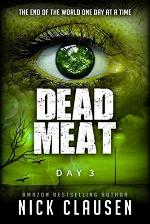 Dead Meat: Day 3