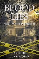 Blood Lies (&quot;Lies&quot; Mystery Thriller Series)