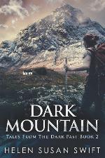 Dark Mountain: Large Print Edition (Tales from the Dark Past)