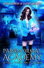 Paranormal Academy Book 2: Wings and Charms
