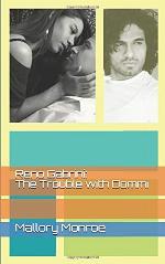 Reno Gabrini: The Trouble with Dommi