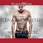 The Darkest Touch (The Lords of the Underworld Series)