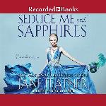 Seduce Me with Sapphires (The London Jewels Trilogy)