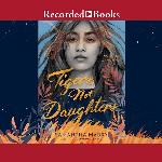 Tigers, Not Daughters