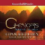 Genghis: Bones of the Hills (Khan Dynasty Series, Book 3)