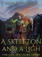A Skeleton and a Lich