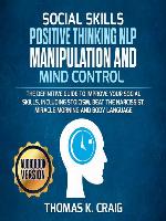 Social Skills Positive Thinking Nlp Manipulation And Mind Control