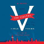 V For Victory: A Novel