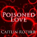 Poisoned Love