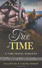 The Tree of Time: a Time Travel Romance: Called by a Viking Series Book 5