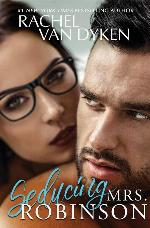 Seducing Mrs. Robinson (A Bro Code Standalone)
