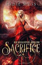 Sacrifice: A Reverse Harem Fantasy Romance (Her Soulkeepers)