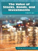 The Value of Stocks, Bonds, and Investments