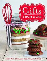 Gifts From A Jar: Festive &amp; Fun Jars For Holiday Gifts