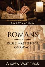 Romans : Paul's masterpiece on grace