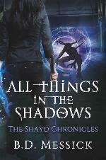 All Things in the Shadows