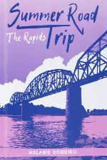 The Rapids (Summer Road Trip)