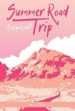 Surprised? (Summer Road Trip)