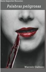 Palabras peligrosas (Spanish Edition)