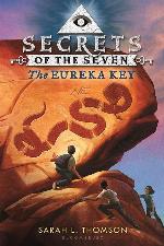 The Eureka Key (Secrets of the Seven)