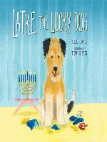 Latke, the Lucky Dog