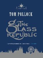 The Glass Republic