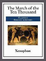 The March of the Ten Thousand