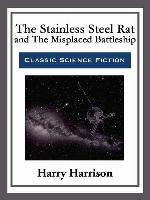 The Stainless Steel Rat and the Misplaced Battleship