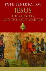 Jesus, the Apostles and the Early Church