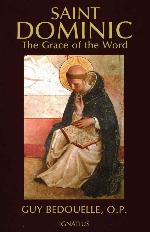 Saint Dominic: The Grace of The Word