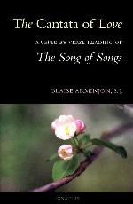 The Cantata of Love : A Verse by Verse Reading of The Song of Songs