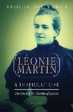 Léonie Martin: A Difficult Life