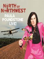 North by Northwest--Paula Poundstone Live!