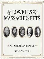 The Lowells of Massachusetts