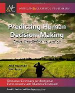 Predicting Human Decision-Making
