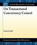 On Transactional Concurrency Control (Synthesis Lectures on Data Management)