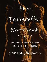 The Terracotta Warriors