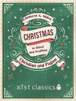 Christmas in Ritual and Tradition, Christian and Pagan