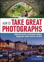 How to Take Great Photographs
