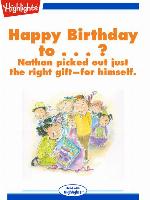 Happy Birthday to...?