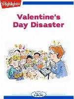 Valentine's Day Disaster