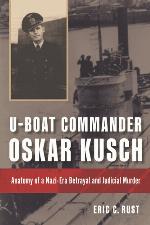 U-Boat Commander Oskar Kusch