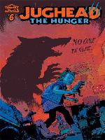 Jughead: The Hunger (2017), Issue 6