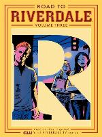 Road to Riverdale, Volume 3
