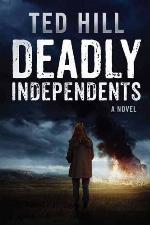Deadly Independents