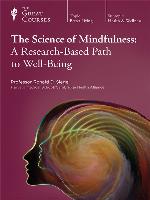 The Science of Mindfulness