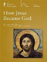 How Jesus Became God