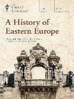 A History of Eastern Europe