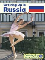 Growing Up in Russia