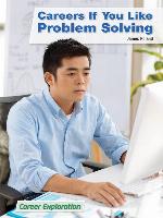 Careers If You Like Problem Solving